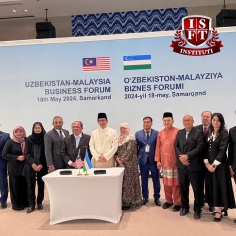 Uzbekistan–Malaysia Forum 2024: Highlights from ISFT at Forum